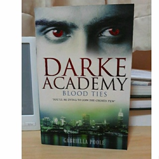 นิยายภาษาอังกฤษ Darke Academy Blood Ties