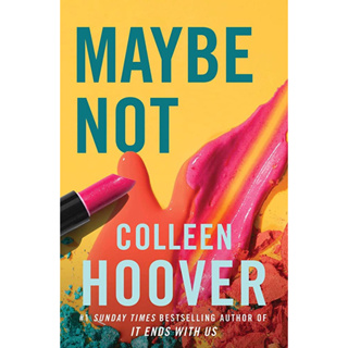 [หนังสือ✅] Maybe Not Colleen Hoover ภาษาอังกฤษ it ends with us never never finding perfect ugly love starts English book