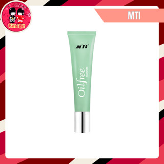 MTI Oil Free TOUCHMATE OIL FREE เอ็มทีไอ ทัชเมท ออยล์ฟรี (20g.)