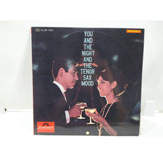 1LP Vinyl Records แผ่นเสียงไวนิล YOU AND THE NIGHT AND THE TENOR SAX MOOD   (J14D245)