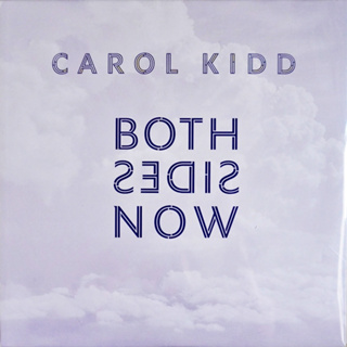 Carol Kidd - Both Sides Now