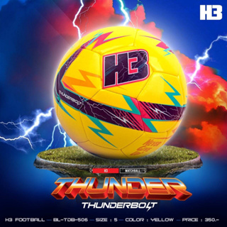 ลูกฟุตบอล ฟุตบอล Thunderbolt H3 Football รุ่น LEAGUE รหัส BL-TDB-506 เบอร์ 5 ของแท้ 100%