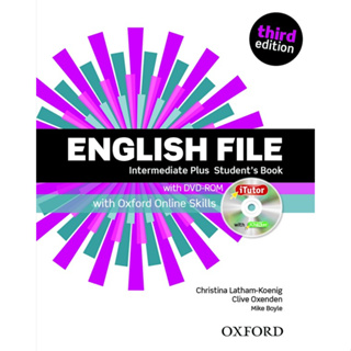 Bundanjai (หนังสือเรียนภาษาอังกฤษ Oxford) English File 3rd ED Intermediate Plus : Students Book +iTutor and Online