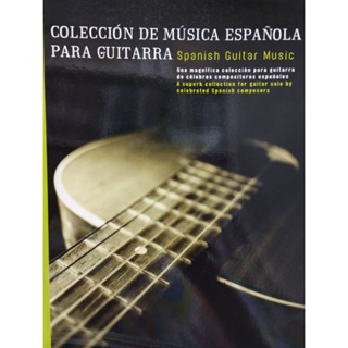 COLLECCION DE MUSICA ESPANOLA PARA GUITARRA - SPANISH GUITAR MUSIC (MSL)9780711969810