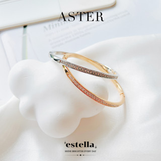 estella-กำไลข้อมือ รุ่น Aster กำไลเพชร เครื่องประดับ ผู้หญิง กำไลแฟชั่น กำไล ประดับเพชร ชุบทองคำขาว