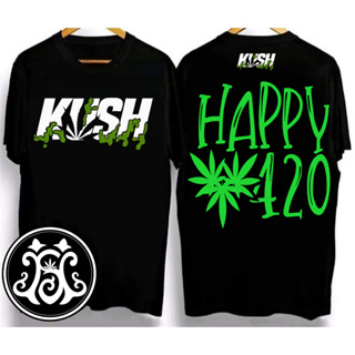 เสื้อยืด KUSH 2023 ดีไซน์ดั้งเดิมลายบนกัญชา Happy 420 ยอดนิยม Cotton 100% เสื้อคอกลม k048