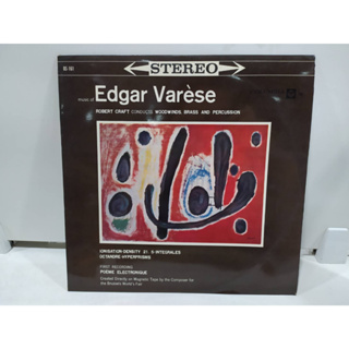 1LP Vinyl Records แผ่นเสียงไวนิล Edgar Varèse  (E2C89)