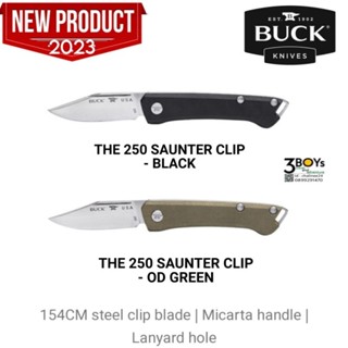 มีด Buck รุ่น 250 Saunter Clip Point มีดสไตล์คลาสสิก ขนาดกระทัดรัด เหล็ก154CM ด้ามจับ Micarta จับถนัดมือ ผลิต USA.