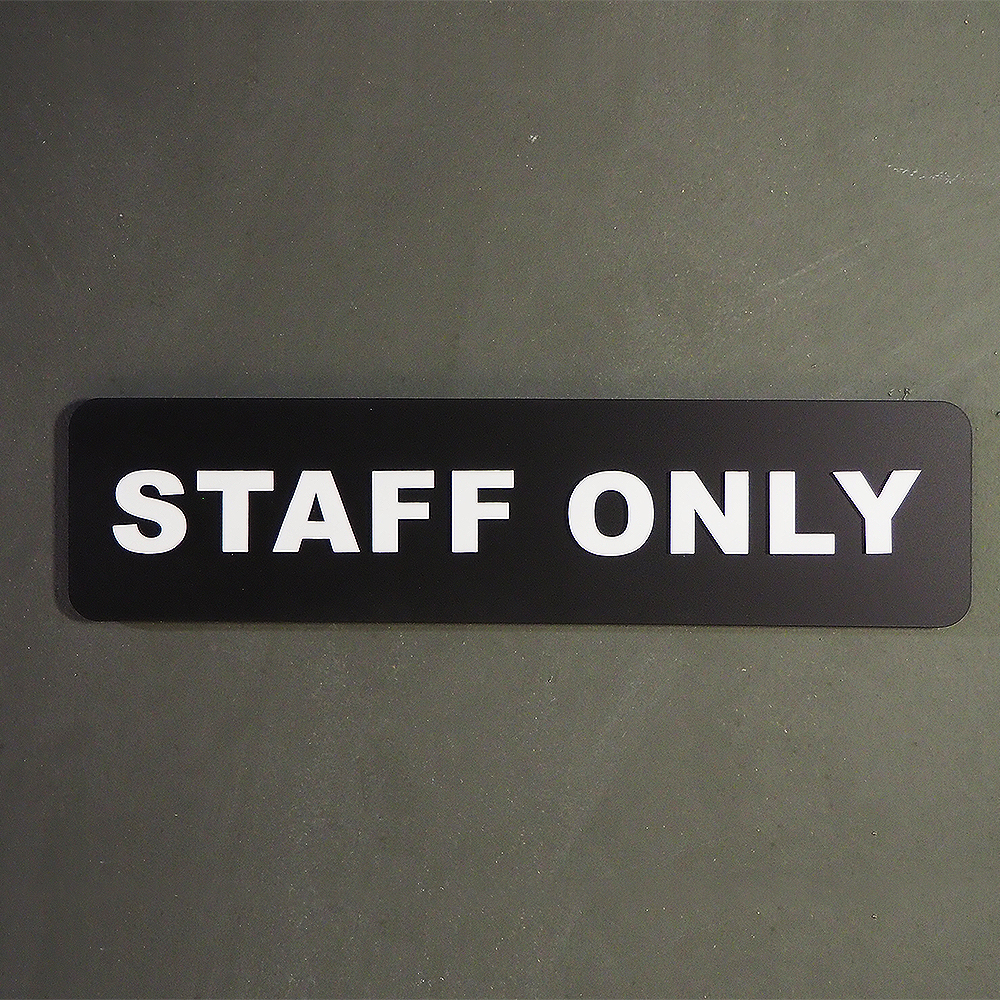 ป้าย Staff Only สีด้าน ตัวหนังสือนูน | Shopee Thailand