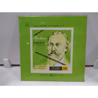 1LP Vinyl Records แผ่นเสียงไวนิล  Brahms CONCERTO IN D MAJOR   (E12A17)