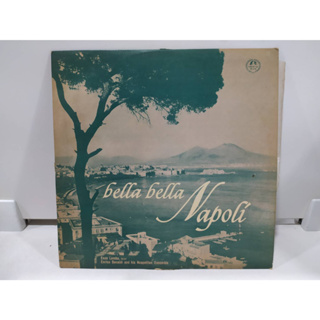 1LP Vinyl Records แผ่นเสียงไวนิล Napoli bella   (E12C59)