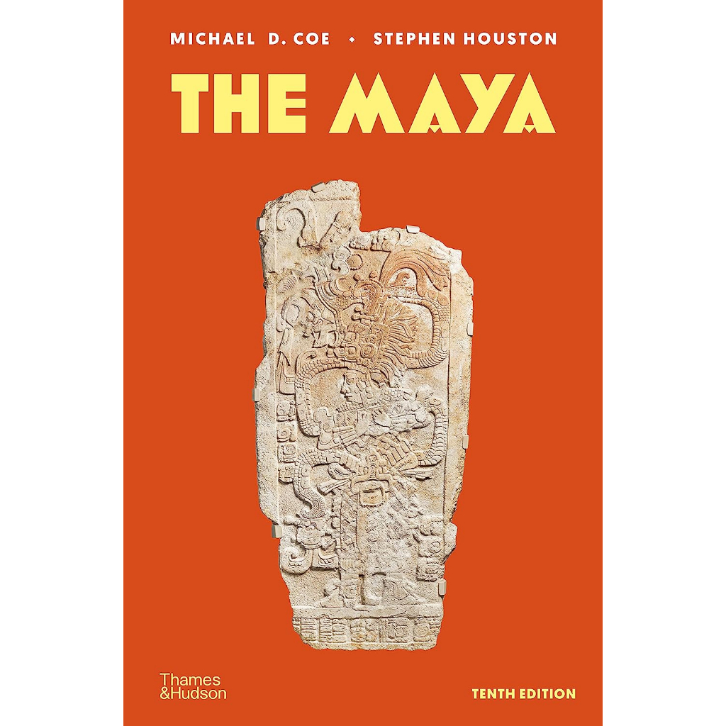 the-maya-paperback-the-definitive-history-of-the-maya-the-most-recent-archaeological-and-epigraphic-findings