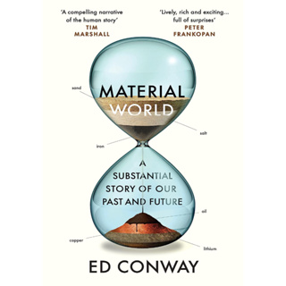 หนังสือภาษาอังกฤษ Material World: A Substantial Story of Our Past and Future by Ed Conway