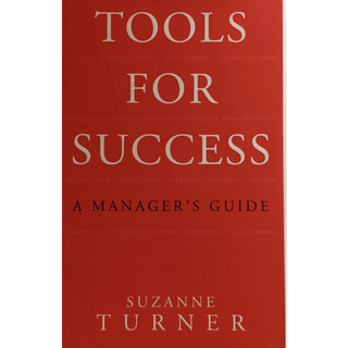 (ภาษาอังกฤษ) Tools for Success: A Manager’s Guide *หนังสือหายากมาก*