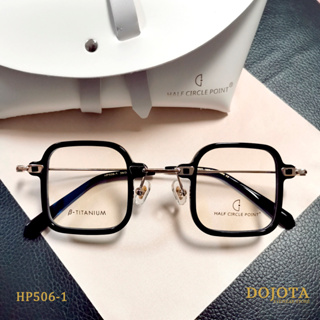 แว่นตาเหลี่ยม แนววินเทจ HALF CIRCLE POINT รุ่น HP506-1 น้ำหนักเบา