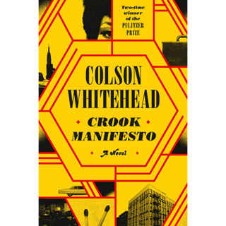 หนังสือภาษาอังกฤษ Crook Manifesto: A Novel by Colson Whitehead