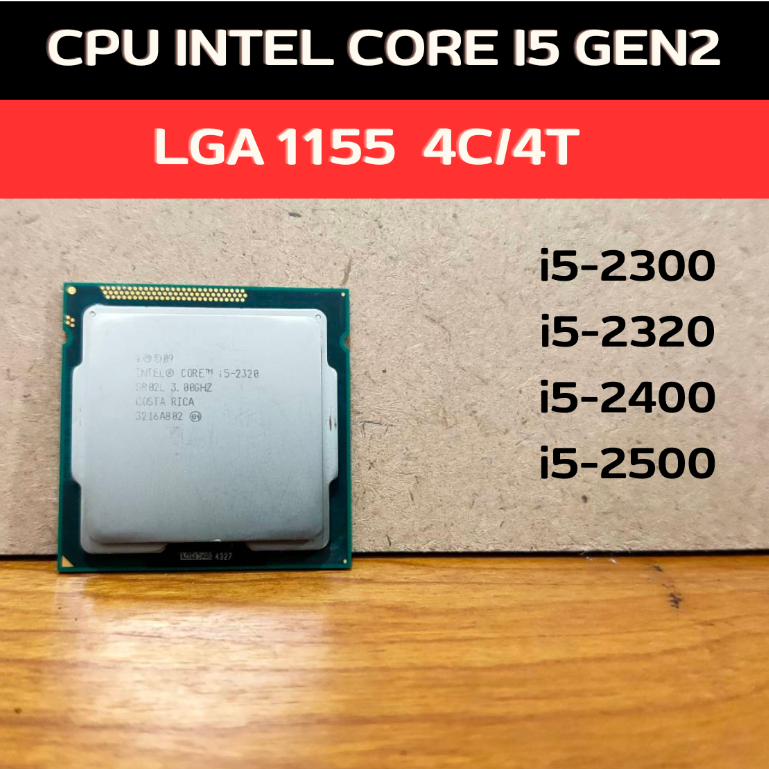 CPU intel Core i5-2300 / i5-2320 / i5-2400 / i5-2500 4C/4T มือสอง มี ...