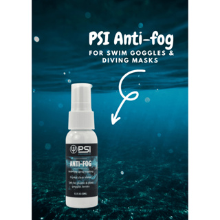 NEW FORMULA PSI Anti-fog 30ml for Swim goggles and Diving mask -  สเปรย์กันฝ้า สำหรับแว่นตาว่ายน้ำ - Lens Defogger