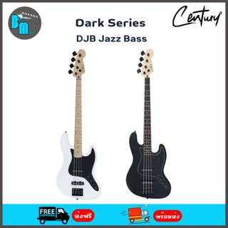 Century DJB Dark Series Jazz Bass เบส 4 สาย