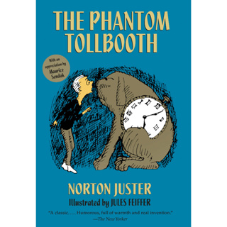 The Phantom Tollbooth Norton Juster (author), Jules Feiffer (illustrator) Paperback