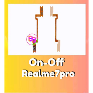 แพรเปิดปิด Realme7pro แพรสวิสซ์เปิด-ปิด เรียลมี7โปร on-off Realme7pro แพร เปิด-ปิด เรียวมีซี7โปร /Realme7pro **สินค้าพร้