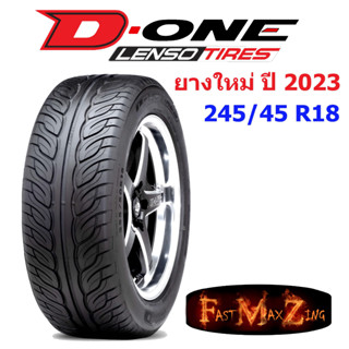 ยางปี 2023 Lenso Tire D-ONE 245/45 R18 ยางซิ่ง ยางขอบ18 ยางรถยนต์ ยางใหม่