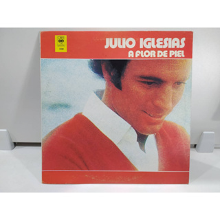 1LP Vinyl Records แผ่นเสียงไวนิล  JULIO IGLESIAS A FLOR DE PIEL  (J12A39)