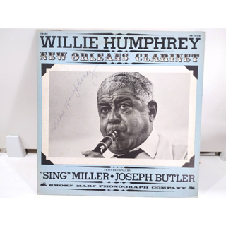 1LP Vinyl Records แผ่นเสียงไวนิล WILLIE HUMPHREY NEW ORLEANS CLARINET  (J12B125)