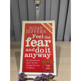 Feel the fear and do it anyway - Susan Jeffers