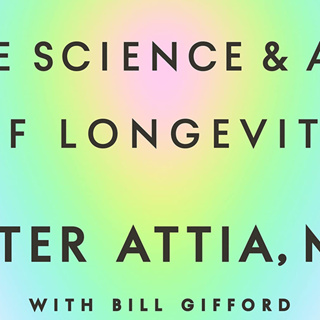 หนังสือภาษาอังกฤษ Outlive: The Science and Art of Longevity by Peter Attia MD