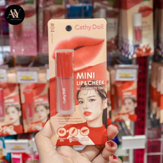 Cathy doll Mini Lip &amp; Cheek Nude Matte Tint 04 2.1กรัม