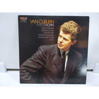 1LP Vinyl Records แผ่นเสียงไวนิล  VAN CLIBURN PLAYS CHOPIN   (J16D5)