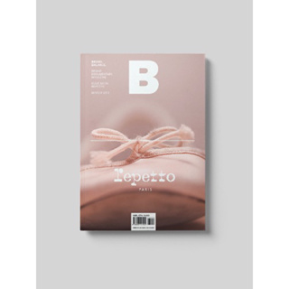[นิตยสารนำเข้า] Magazine B F ISSUE NO.24 REPETTO ballet shoes ภาษาอังกฤษ หนังสือ monocle kinfolk english brand food book