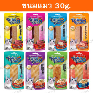 6ชิ้น ขนมแมว Toro toro โทโร โทโร่ ปลาชิ้น ไก่ชิ้น ขนาด 30 กรัม