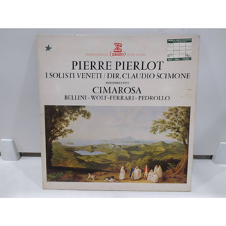 1LP Vinyl Records แผ่นเสียงไวนิล  PIERRE PIERLOT I SOLISTI VENETI/DIR. CLAUDIO SCIMONE   (J20D146)