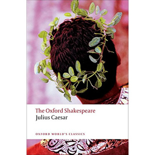 Julius Caesar - Oxford Worlds Classics William Shakespeare, A. R. Humphreys Paperback