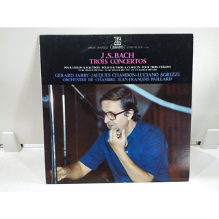 1LP Vinyl Records แผ่นเสียงไวนิล J.S. BACH TROIS CONCERTOS   (E8E92)