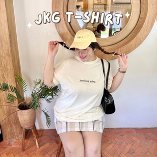 JKG T-Shirt (just keep going) เสื้อยืดสาวอวบอ้วน ทรงสวย ใส่แล้วไม่ตัน🤩✨