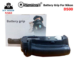 SHUTTERB GRIP FOR NIKON D500 (MB-D17 Replacement) รับประกัน 1 ปี