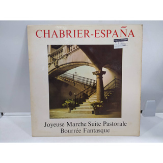 1LP Vinyl Records แผ่นเสียงไวนิล  CHABRIER-ESPANA    (E12D43)