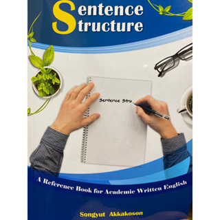 9786166032925 SENTENCE STRUCTURE: A REFERENCE BOOK FOR ACADEMIC WRITTEN ENGLISH