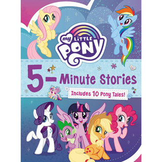 My Little Pony: 5-Minute Stories Includes 10 Pony Tales! - My Little Pony