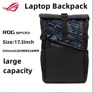 กระเป๋าเป้ ASUS กระเป๋าแลปทอป ROG BP4701 Backpack 17.3" Fashion Backpack กระเป๋าเป้ Gaming 17inch กันน้ำ Laptop Backpack