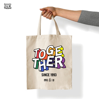 Amnesty TOGETHER Tote Bag - 30 years Amnesty Thailand Celebration กระเป๋าผ้า สกรีนลาย รักษ์โลก ผ้าดิบคุณภาพดี