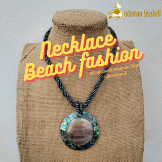 Andaman seashell สร้อยคอเครื่องประดับ Necklace Beach fashion จากลูกปัด จี้จากเปลือกหอย Abalone แท้ 4-2