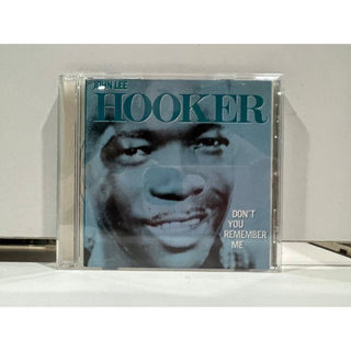 1 CD MUSIC ซีดีเพลงสากล JOHN LEE HOOKER DONT YOU REMEMBER ME (B7A212)