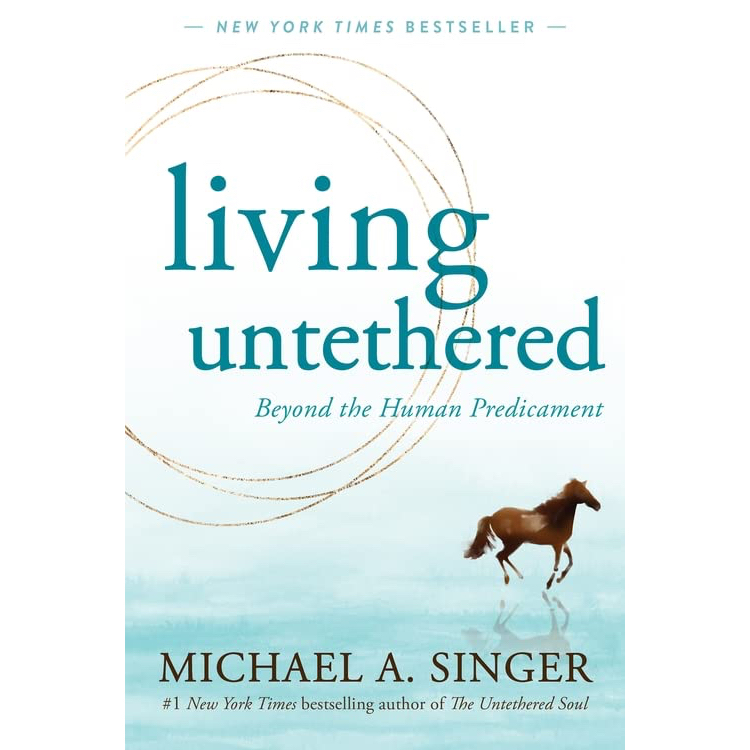 หนังสือภาษาอังกฤษ-living-untethered-beyond-the-human-predicament-by-michael-a-singer