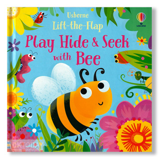 DKTODAY หนังสือ USBORNE LIFT-THE-FLAP PLAY HIDE &amp; SEEK WITH BEE (AGE 1+)