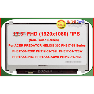 จอโน๊ตบุ๊ค LCD•LED Notebook 17.3" For Acer PREDATOR HELIOS 300 PH317-51 Series PH317-51-72XP PH317-51-792L PH317-52-51M6