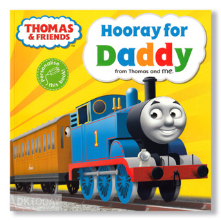 DKTODAY หนังสือ THOMAS &amp; FRIENDS:HOORAY FOR DADDY